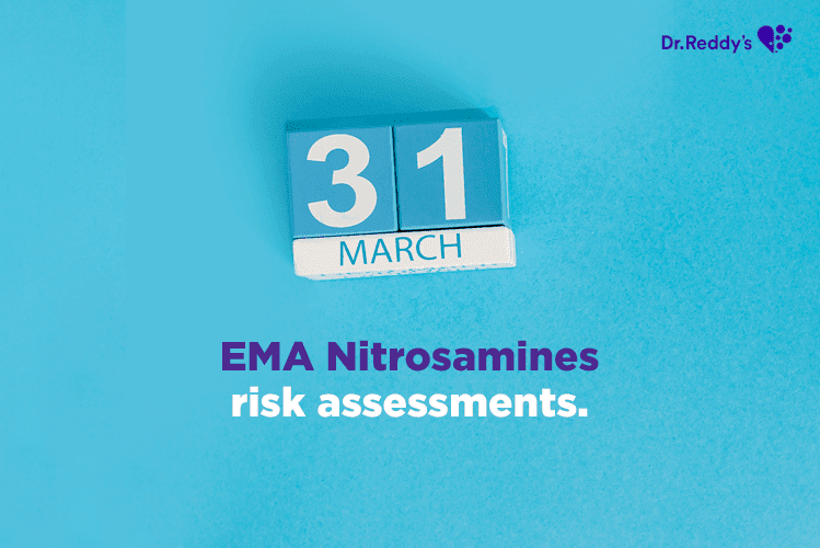EMA Nitrosamine Guidance – Deadline March 31, 2021