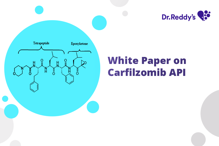 Whitepaper - Substantially Pure Carfilzomib Amorphous for Generic Launch