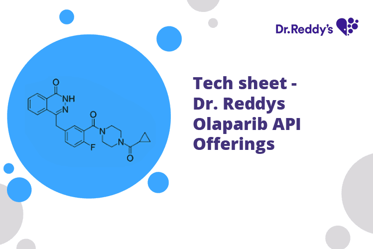 Tech sheet: Dr. Reddy's Olaparib API Offerings