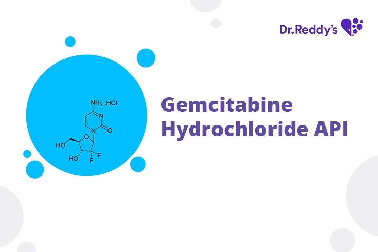 Tech Sheet - Dr. Reddy’s Gemcitabine API offerings