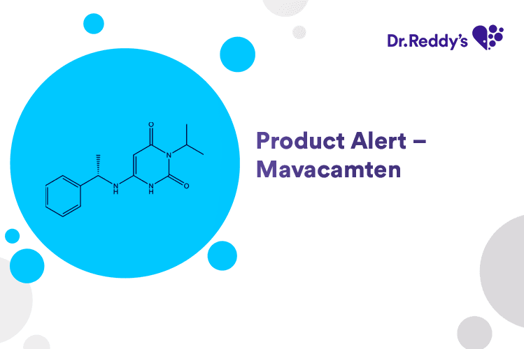 Product Alert – Mavacamten