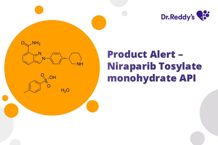 Product Alert – Niraparib API