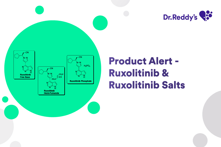 New Product Alert - Ruxolitinib & Salts