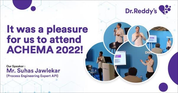 Dr. Reddys attended ACHEMA 2022 Conference