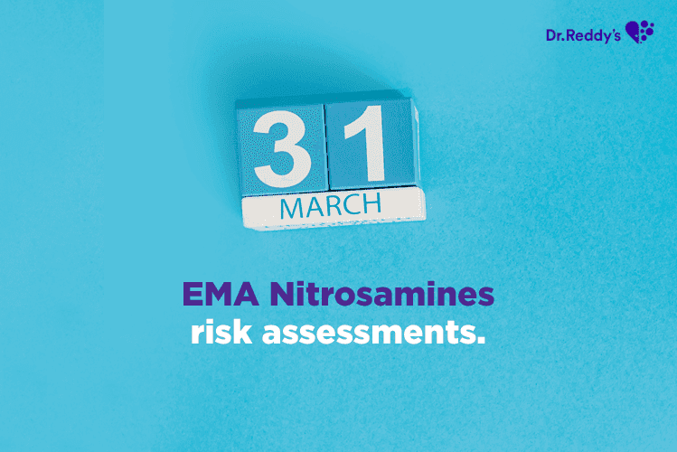 EMA Nitrosamine Guidance – Deadline March 31, 2021