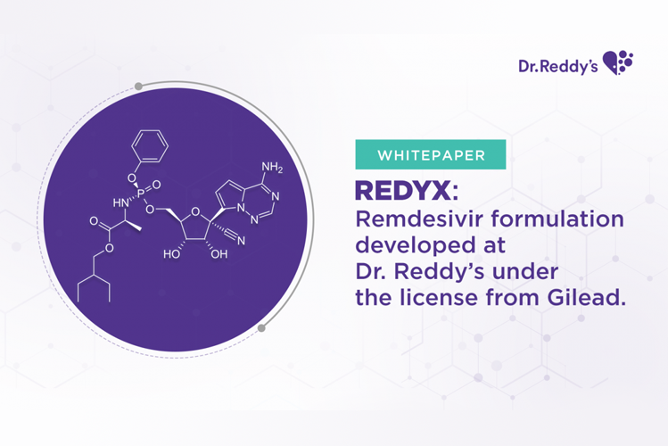 White Paper: Redyx: Remdesivir formulation developed at Dr. Reddy’s under the license from Gilead
