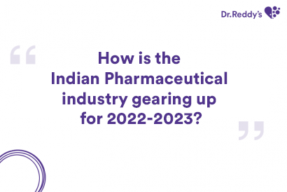 How is the Indian Pharmaceutical industry gearing up for 2022-2023?