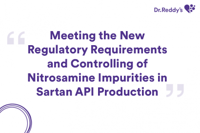 Meeting the New Regulatory Requirements and Controlling of Nitrosamine Impurities in Sartan API Production