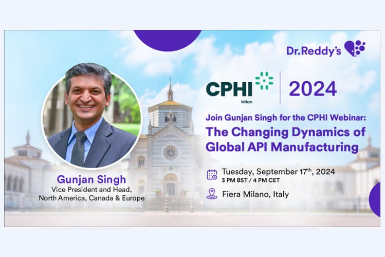 Gunjan Singh at the CPHI Webinar: The Changing Dynamics of Global API Manufacturing